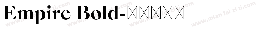 Empire Bold字体转换